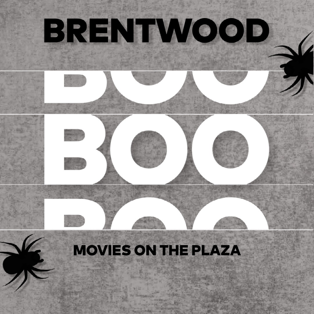 HALLOWEEN MOVIES ON THE PLAZA The Amazing Brentwood